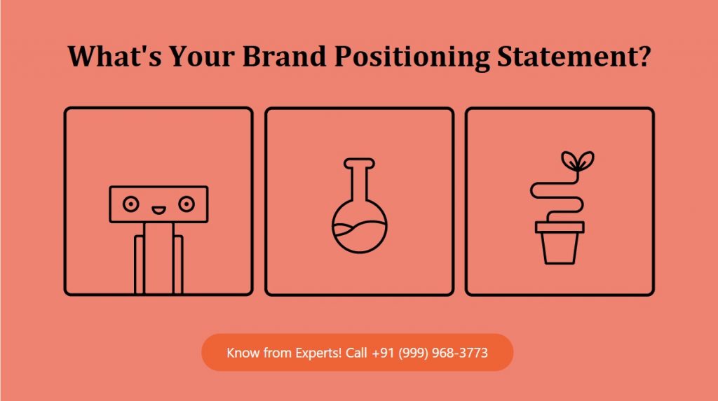Brand Positioning Statement